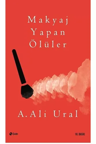 Makyaj Yapan Ölüler