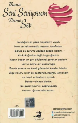 Bana Seni Seviyorum Deme Sev Miraç Çağrı Aktaş Olimpos Yayınları %66 i