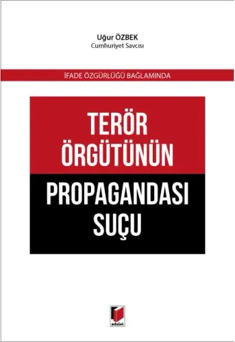 Terör Örgütünün Propagandası Suçu