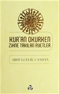 Kur'an Okurken Zihne Takılan Ayetler
