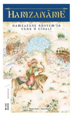 Hamzaname; Hamzazade Rüstem'in Cenk ü Cidali
