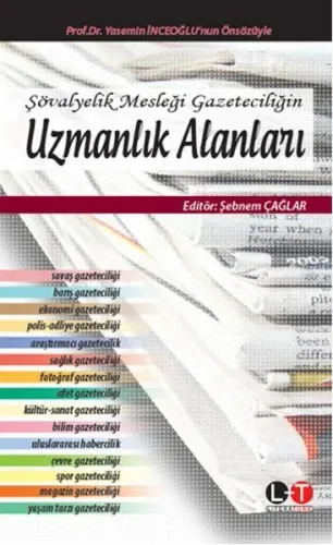 Şövalyelik Mesleği Gazeteciliğin Uzmanlık  Alanları