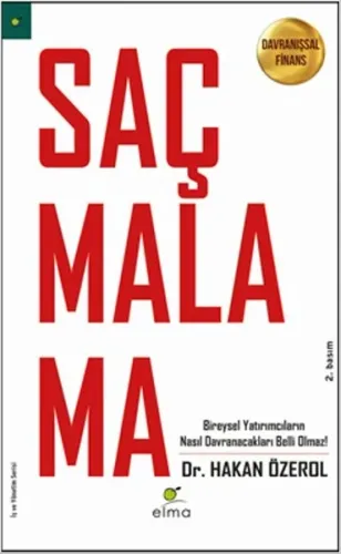 Saçmalama! Davranışsal Finans