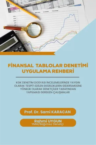 Finansal Tablolar Denetimi Uygulama Rehberi