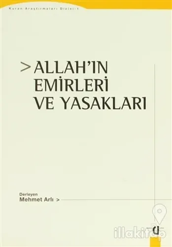 Allah'ın Emirleri ve Yasakları