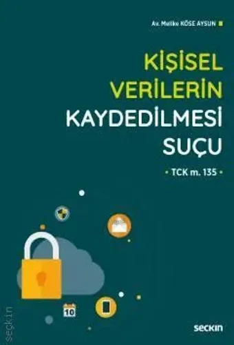 Kişisel Verilerin Kaydedilmesi Suçu
