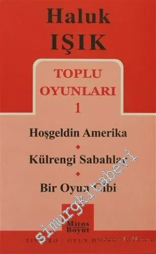 Toplu Oyunları 1: Hoşgeldin Amerika - Külrengi Sabahlar - Bir Oyun Gibi -         2010