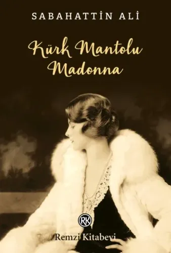 Kürk Mantolu Madonna Sabahattin Ali