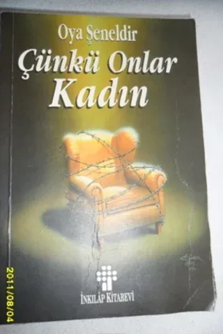 Çünkü Onlar Kadın
