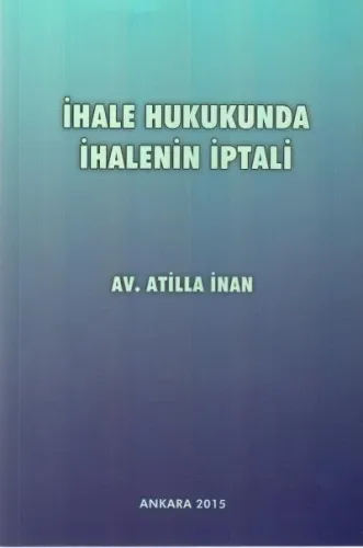 İhale Hukukunda İhalenin İptali