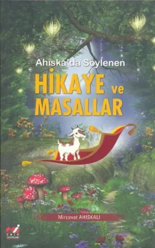 Ahiska'da Söylenen Hikaye ve Masallar