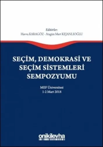 Seçim, Demokrasi ve Seçim Sistemleri Sempozyumu