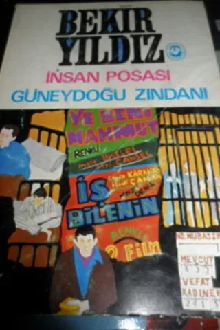İnsan Posası - Güneydoğu Zindanı