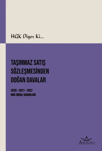 Taşınmaz Satış Sözleşmesinden Doğan Davalar