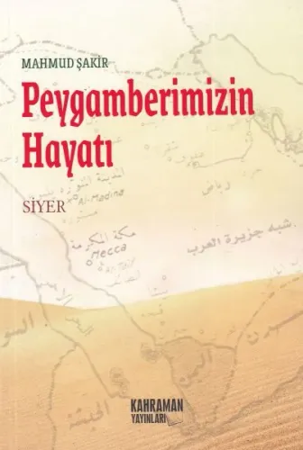 Peygamberimizin Hayatı (Siyer)