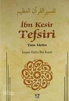 İbn Kesir Tefsiri 10. Cilt