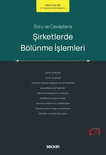 Sorular ve Cevaplarla Şirketlerde Bölünme İşlemleri