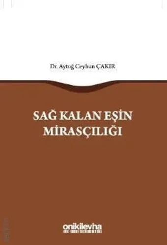 Sağ Kalan Eşin Mirasçılığı