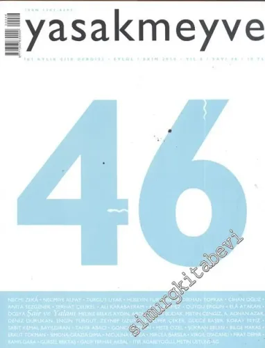 Yasakmeyve: İki Aylık Şiir Dergisi - Sayı: 46, Yıl: 8,  Eylül - Ekim 2010