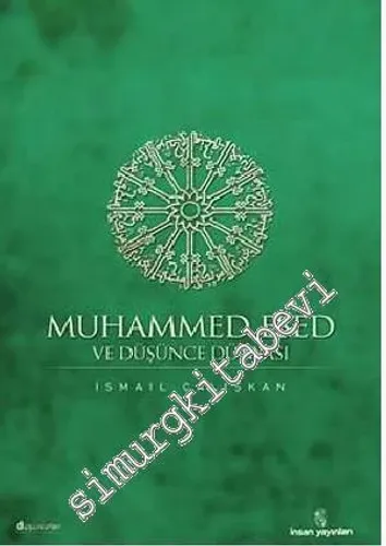 Muhammed Esed ve Düşünce Dünyası -        2009
