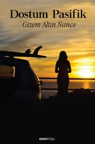 Dostum Pasifik Gizem Altın Nance