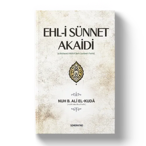 Ehli Sünnet Akaidi | Nuh bin Ali elKuda