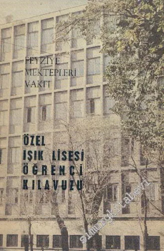 Özel Işık Lisesi Öğrenci Kılavuzu