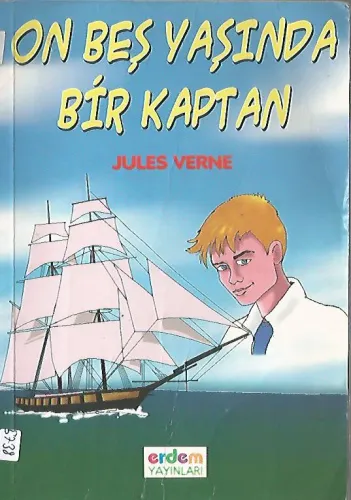 On Beş Yaşında Bir Kaptan