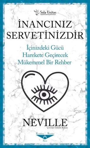 İnancınız Servetinizdir (Kısaltılmış Klasik)