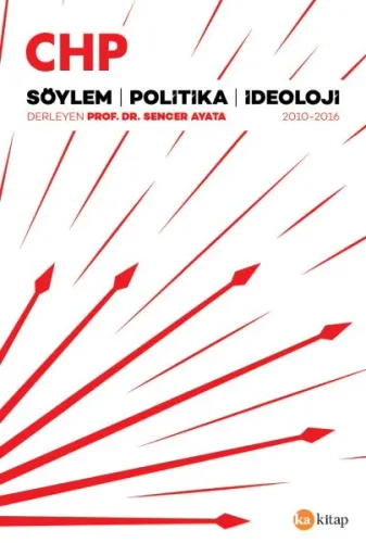 CHP Söylem Politika İdeoloji