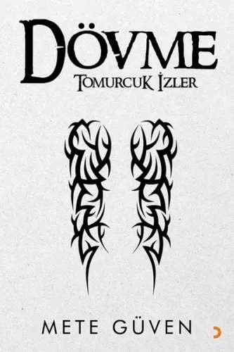Dövme Tomurcuk İzler