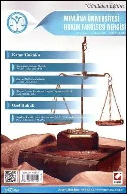 Mevlana Üniversitesi Hukuk Fakültesi Dergisi Cilt:3 - Sayı:2 Aralık 2015