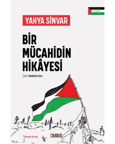 Bir Mücahidin Hikayesi