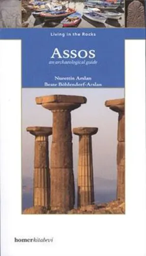 Assos; Living in the Rocks