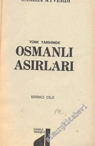 Türk Tarihinde Osmanlı Asırları 3 Cilt TAKIM -