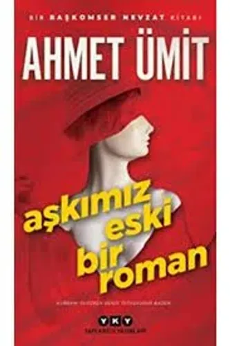 Kültür - Aşkımız Eski Bir Roman