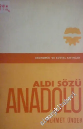 Aldı Sözü Anadolu -
