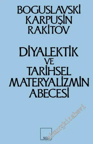 Diyalektik ve Tarihsel Materyalizmin Abecesi -         2012