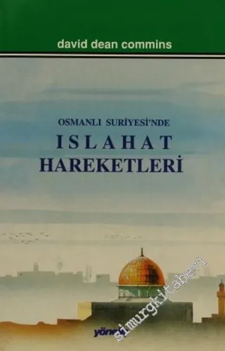 Osmanlı Suriyesi'nde Islahat Hareketleri -        1993