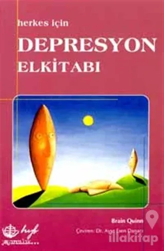 Herkes İçin Depresyon El Kitabı