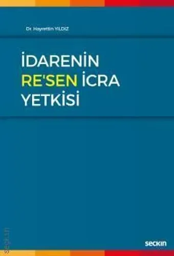 İdarenin Re'sen İcra Yetkisi
