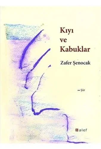 Kıyı ve Kabuklar