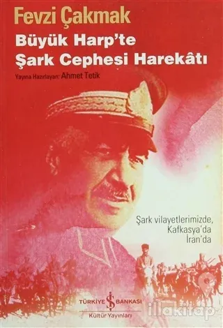 Büyük Harp'te Şark Cephesi Harekatı