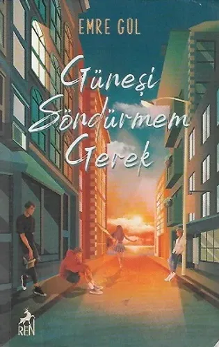 Güneşi Söndürmem Gerek 1