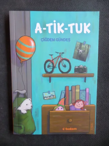 A-Tik-Tuk Çiğdem Gündeş