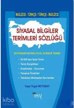 Siyasal Bilgiler Terimleri Sözlüğü; Dictionary Of Political Science Terms