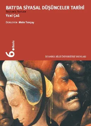 Batı'da Siyasal Düşünceler Tarihi II - Yeni Çağ