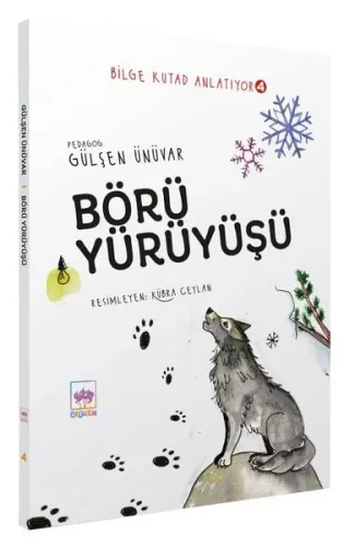 Börü Yürüyüşü - Bilge Kutad Anlatıyor 4