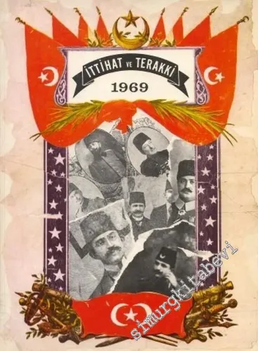 Tiyatro Dergisi Özel Sayı: 1 İttihat ve Terakki 1969 -       Mart 1969