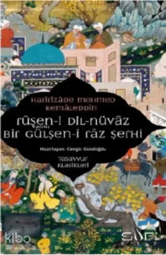 Ruşeni Dilnüvaz - Bir Gülşen-i Raz Şerhi